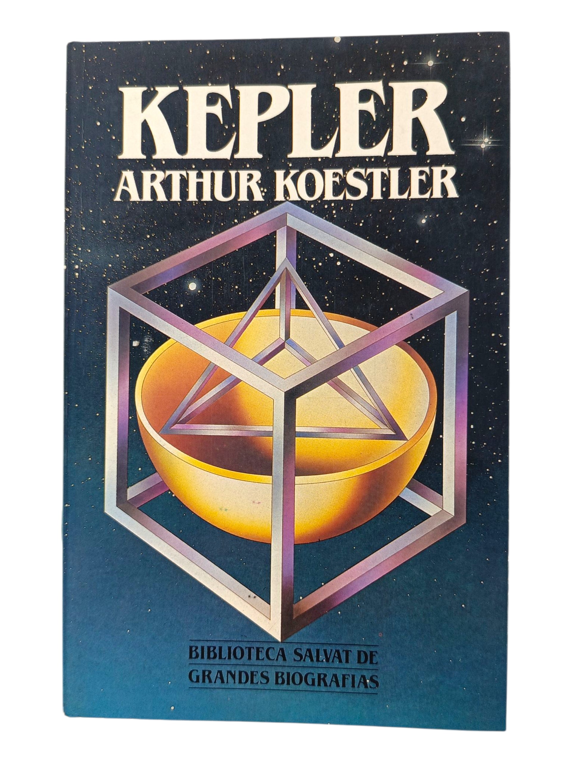 Kepler by Arthur Koestler