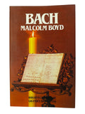 Bach by Malcolm Boyd