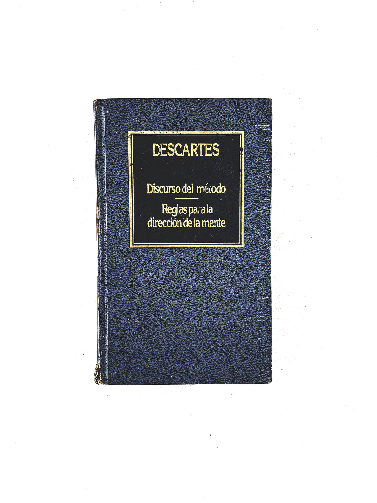 Discurso del método - Reglas para la direción de la mente by René Descartes