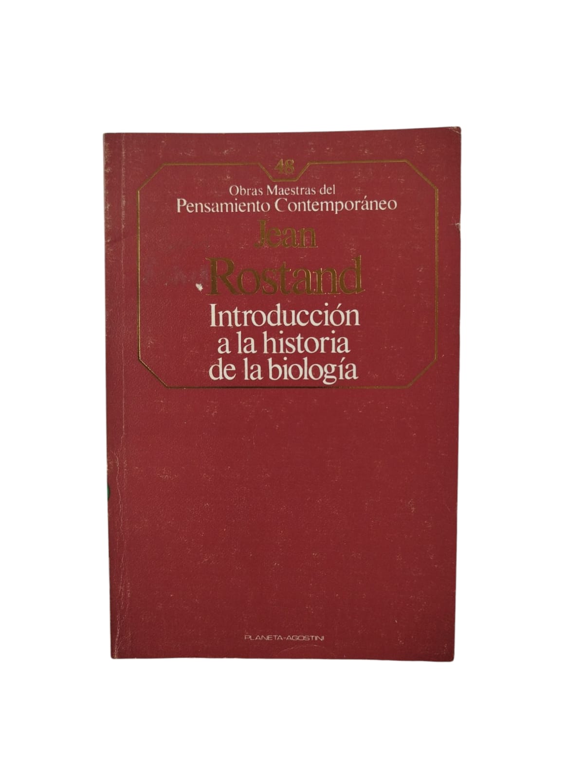 Introducción a la historia de la biología by Jean Rostand