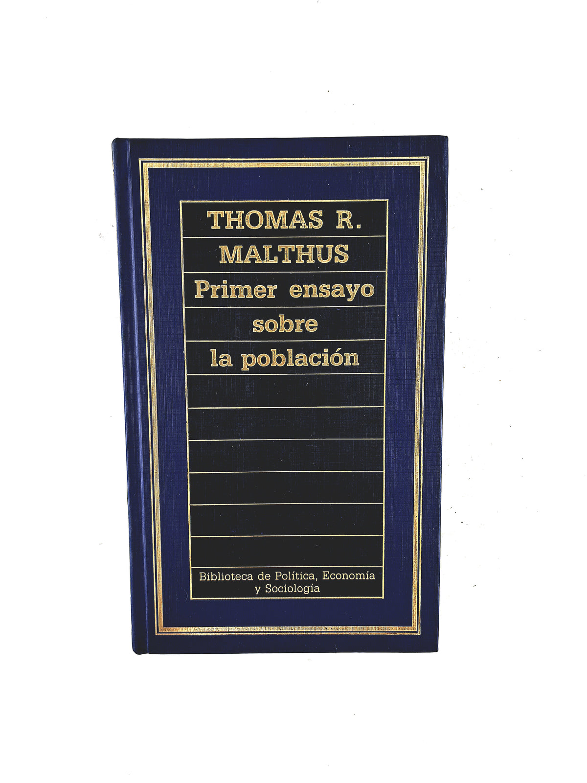 Primer ensayo sobre la población by Thomas R. Malthus
