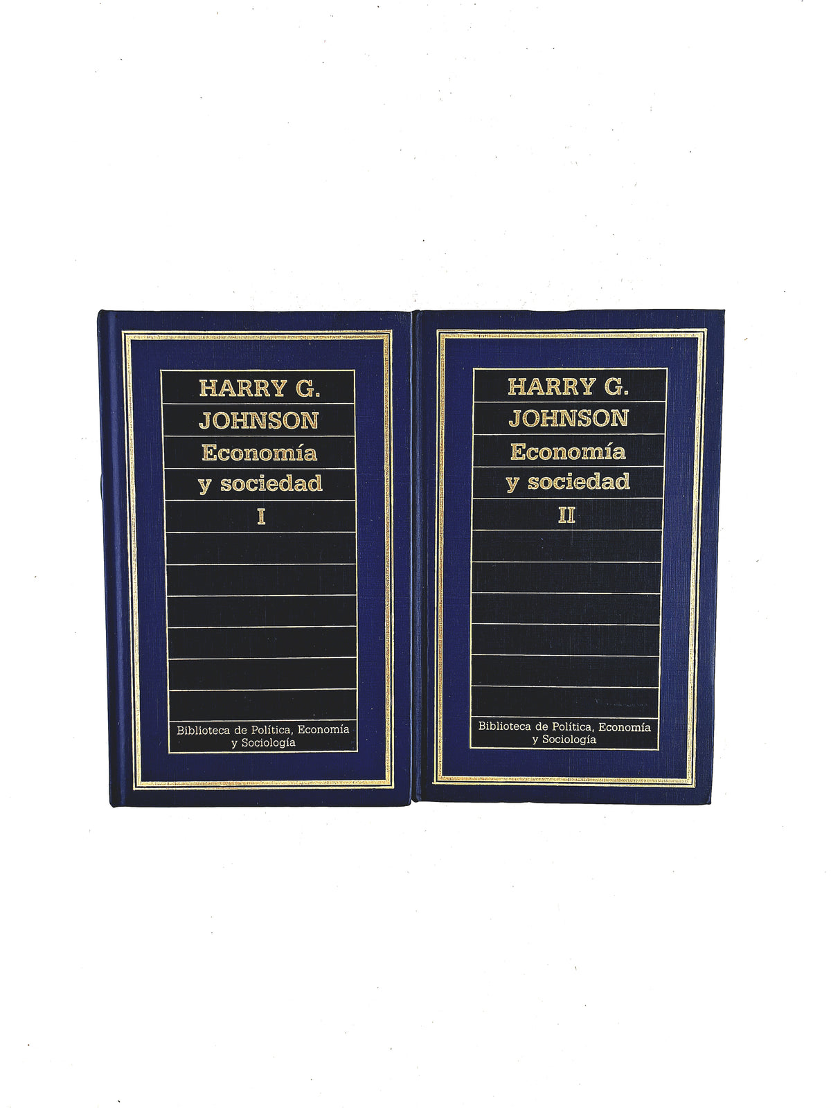 Economía y Sociedad 2 volumenes by Harry G. Johnson