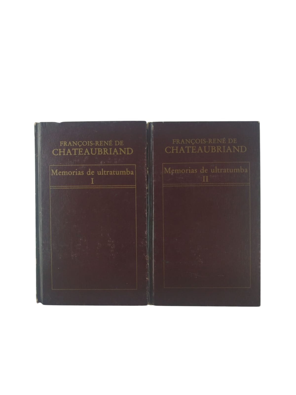 Memorias de ultratumba 2 tomos by Fraçois René de Chateaubriand