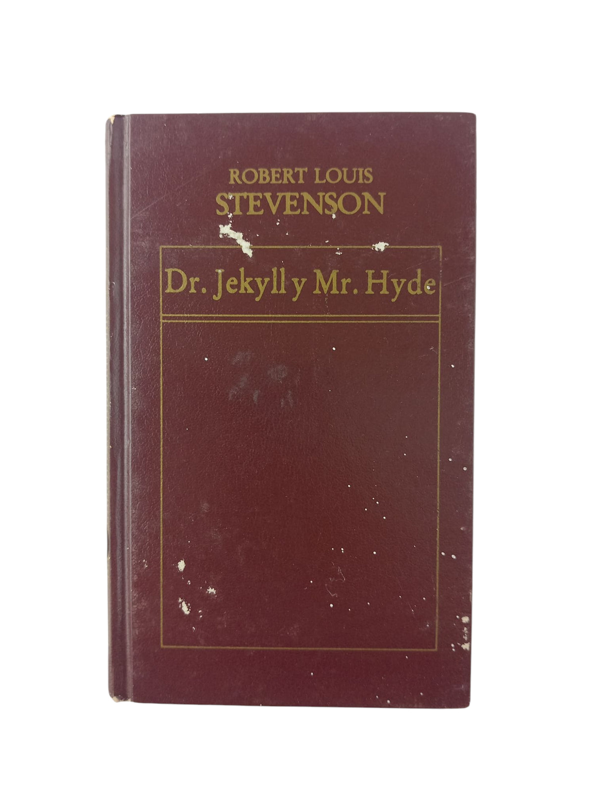 Dr. Jekyll y Mr. Hyde by Robert Louis Stevenson