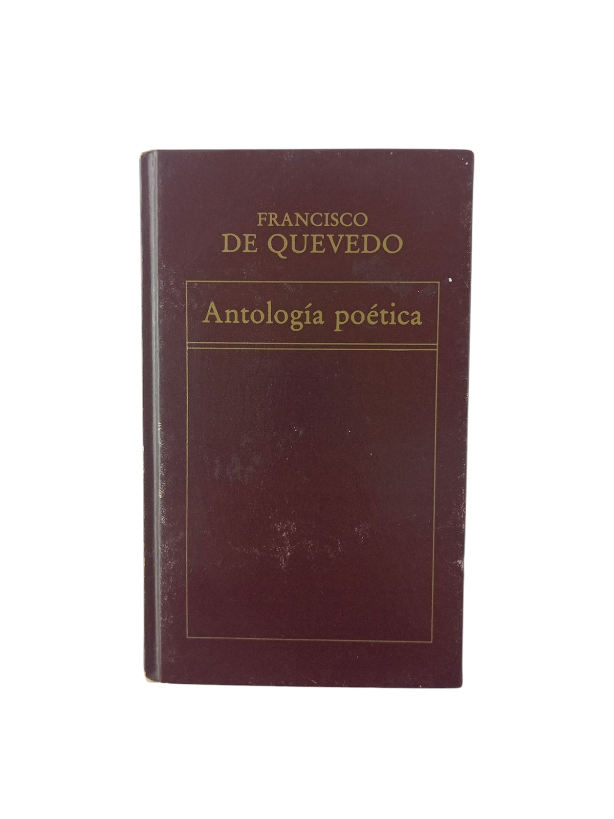 Antología poética by Francisco de Quevedo