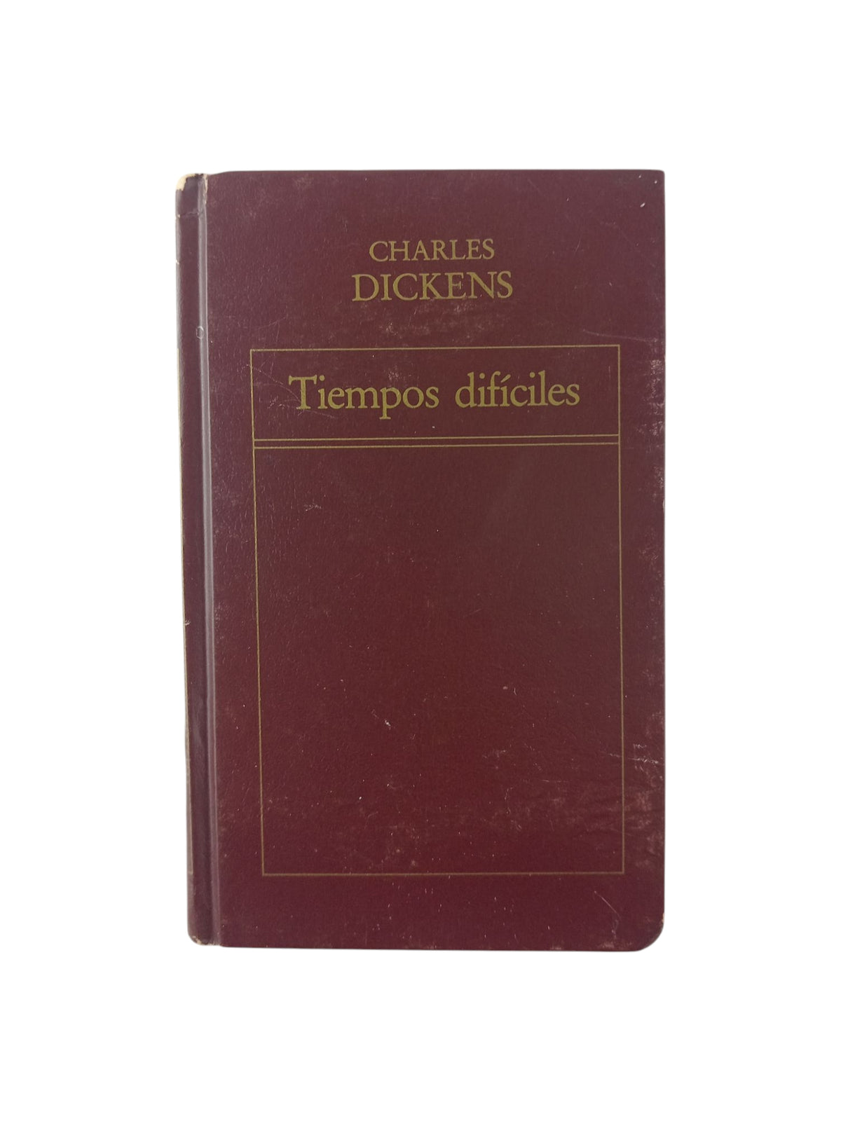 Tiempos difíciles by Charles Dickens