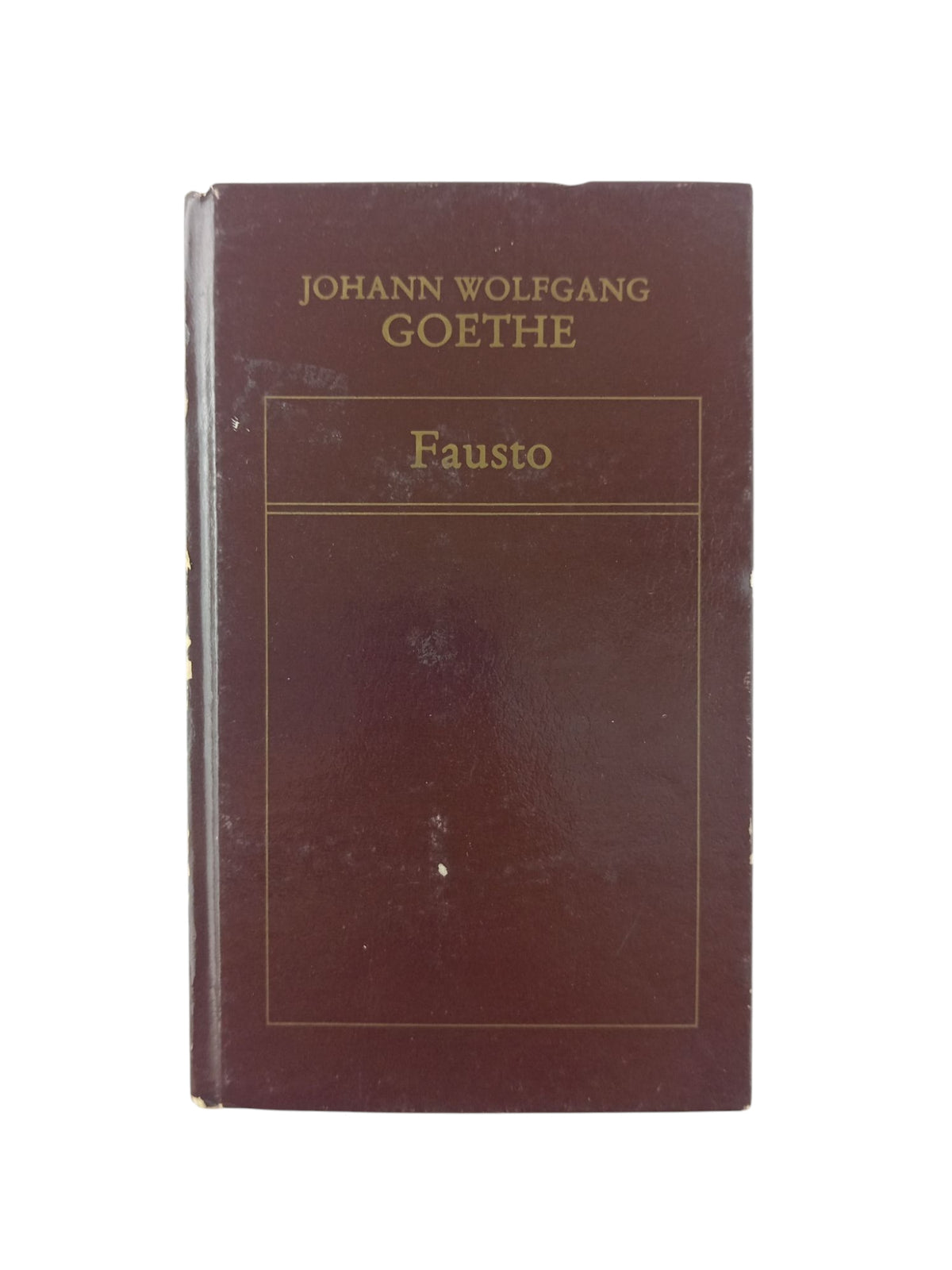 Fausto by Johann Wolfang Goethe