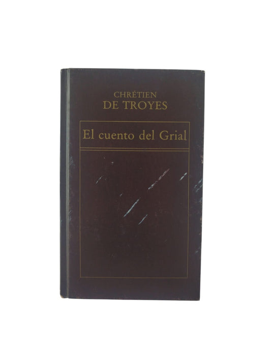 El cuento del grial by Chretien de Troyes