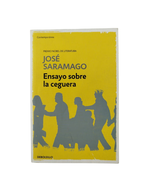 Ensayos sobre la ceguera by José Saramago
