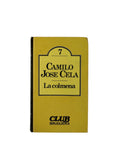 La colmena by Camilo Jose Cela