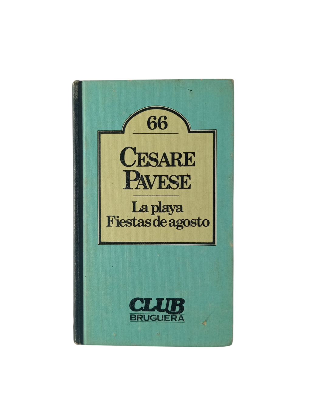 La playa Fiestas de agosto by Cesare Pavese