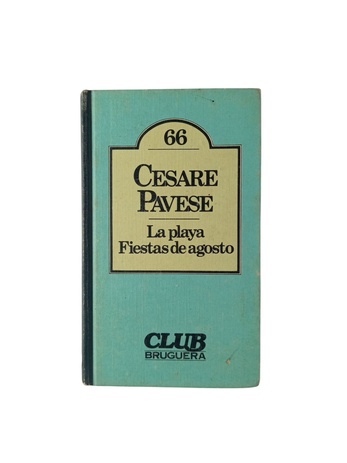La playa Fiestas de agosto by Cesare Pavese