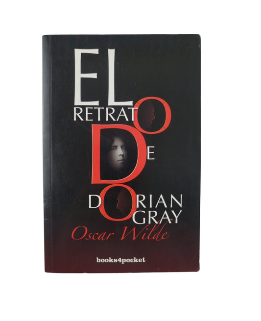 El retrato de dorian gray by Oscar Wilde