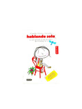 Hablando sola by Daniela Rivera Zacarías