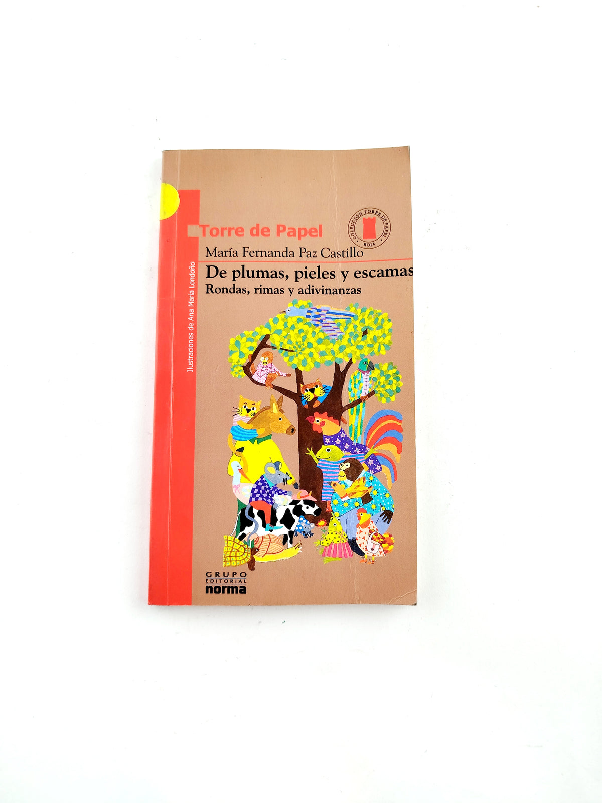 De plumas, pieles y escamas libro by Maria Fernanda Paz Castillo