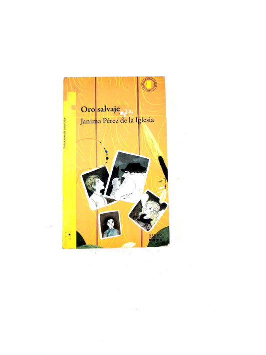 Oro salvaje libro