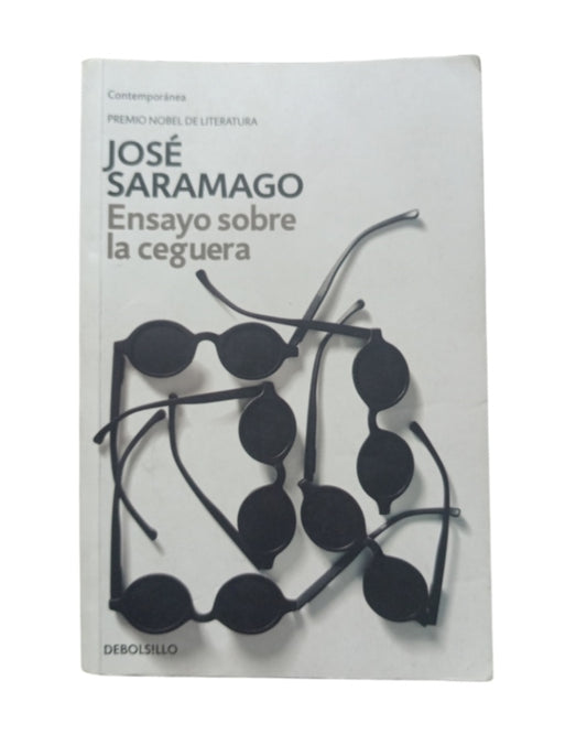 Ensayo sobre la ceguera by José Saramago