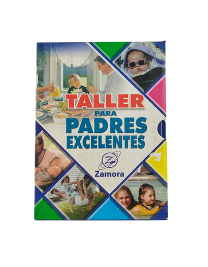 Taller para padres excelentes by Ramon Sánchez Ocaña