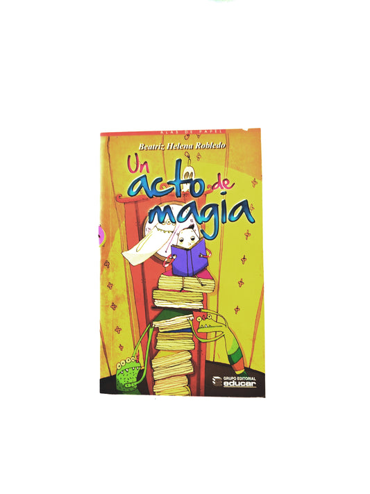 Un acto de magia libro