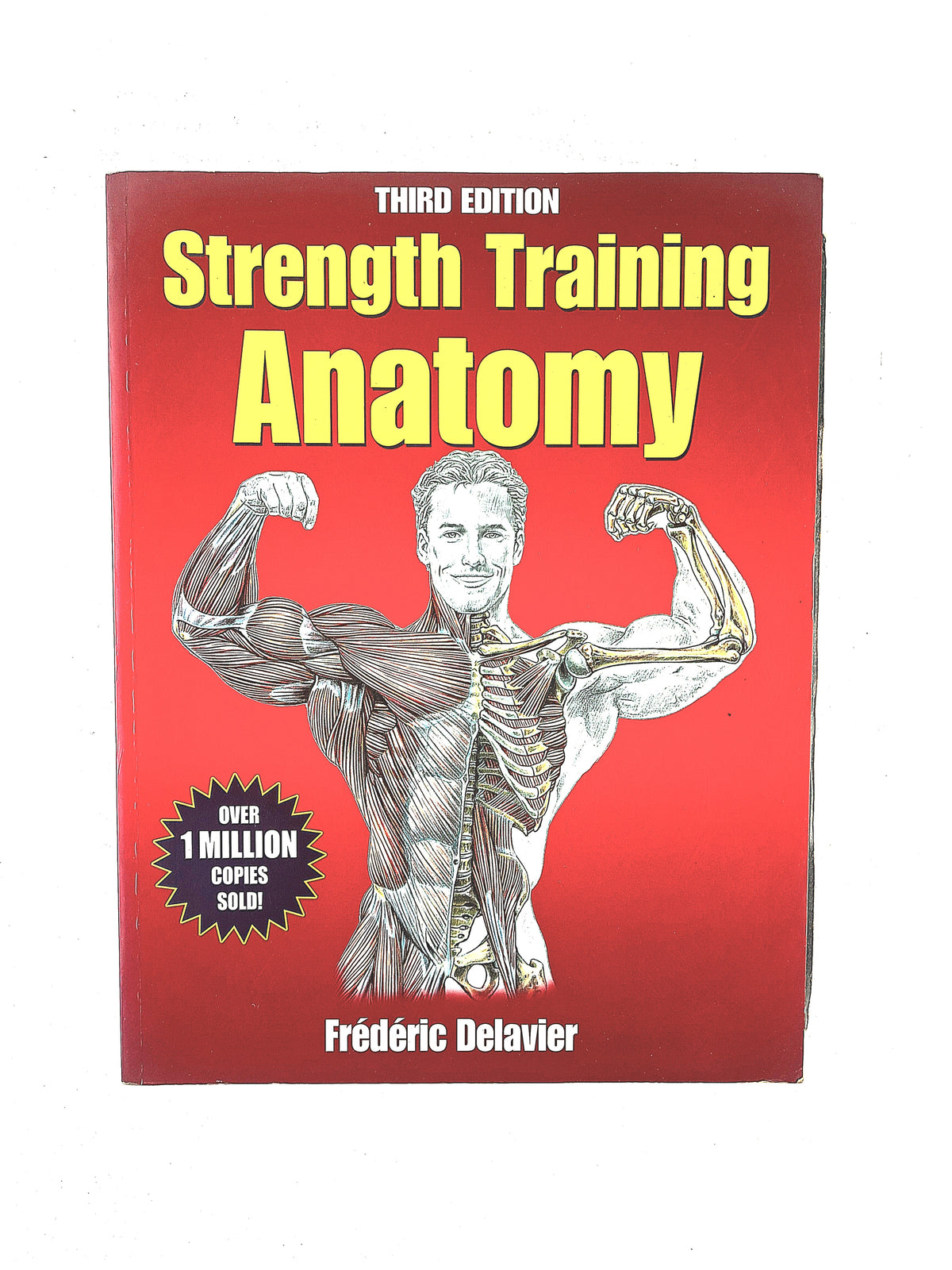 Strength training anatomy third edition by Frédéric Delavier