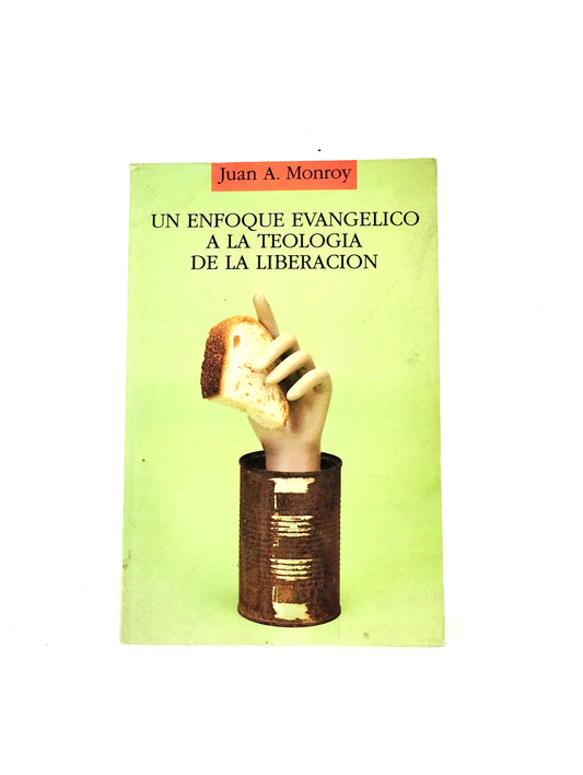 Un enfoque evangélico a la teología de la liberación