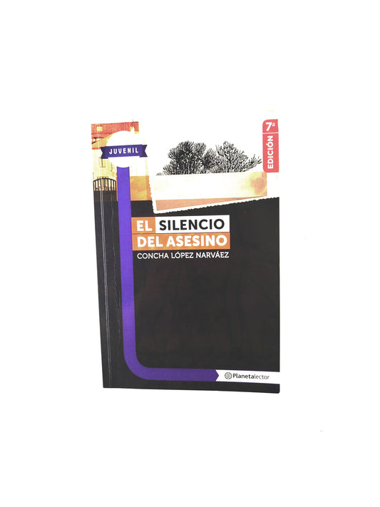 El silencio del asesino by Concha López Narváez