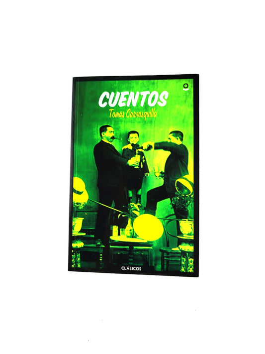 Cuentos Tomas Carrasquilla
