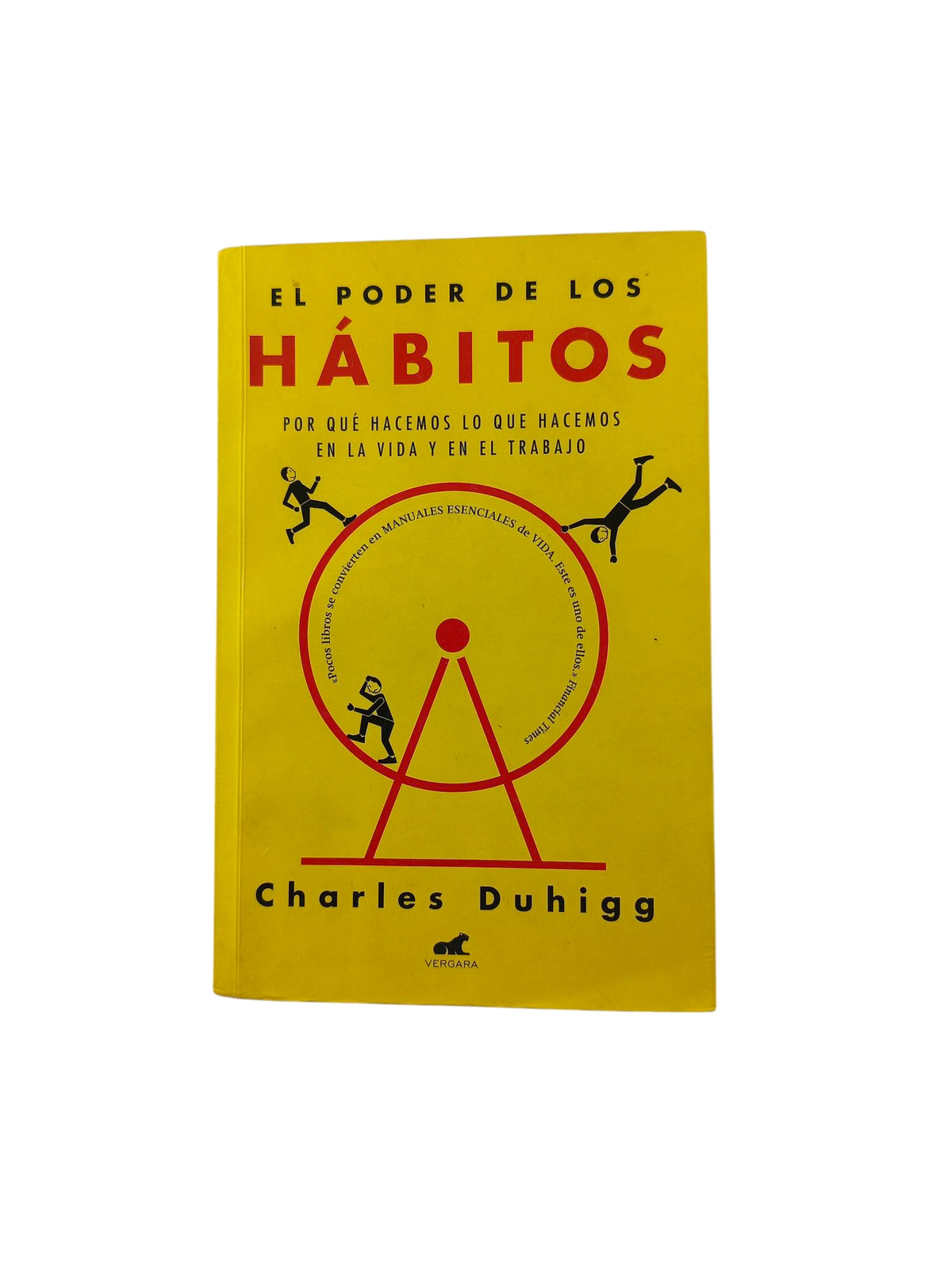 El poder de los hábitos by Charles Duhigg