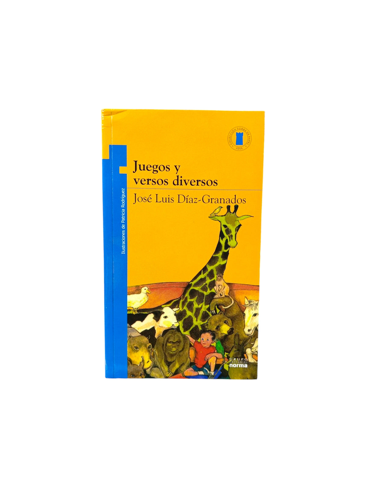 Juegos y versos diversos libro by José Luis Díaz Granados