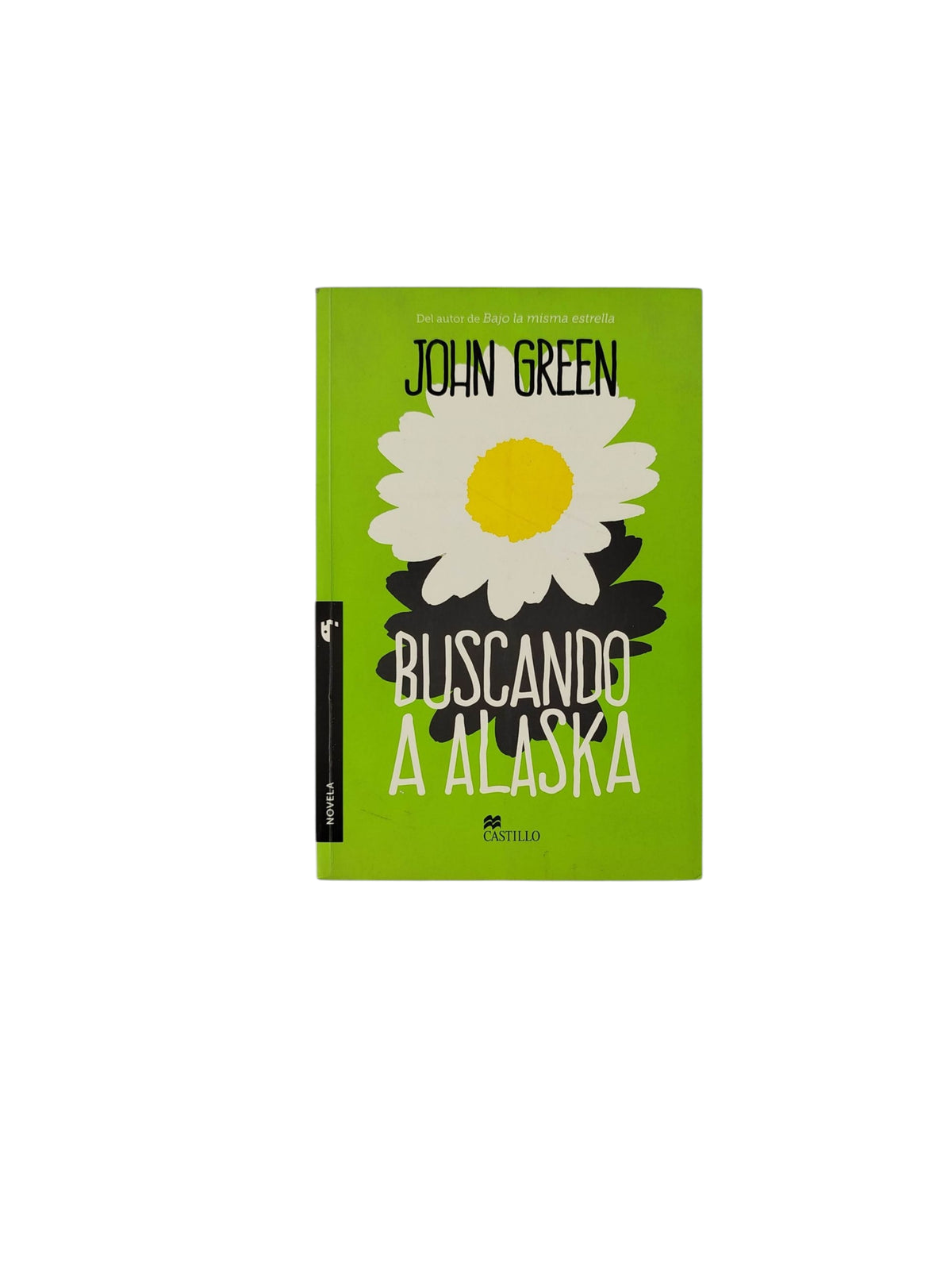 Buscando A Alaska by John Green
