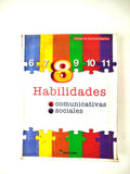 Habilidades 8 comunicativas y sociales by Varios