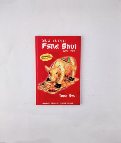 Día a Día en el Feng Shui 2009-2010