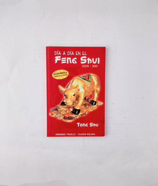 Día a Día en el Feng Shui 2009-2010