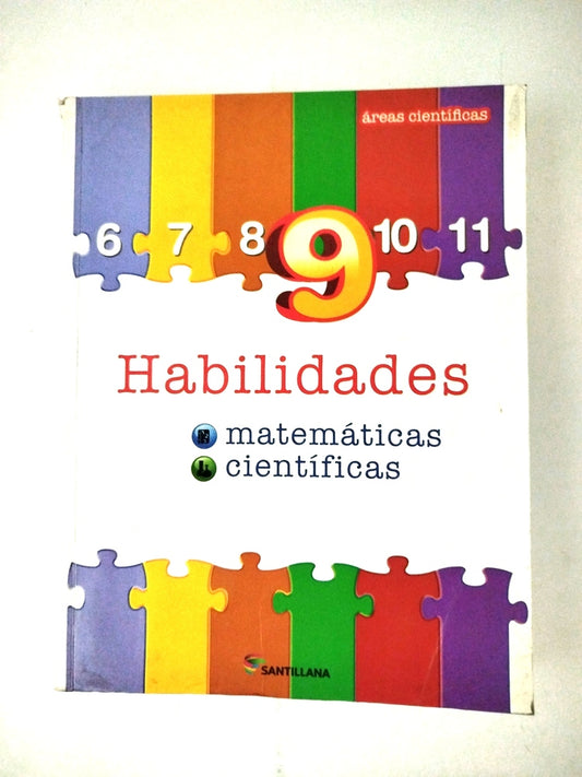 Habilidades 9 matemáticas y científicas by Varios