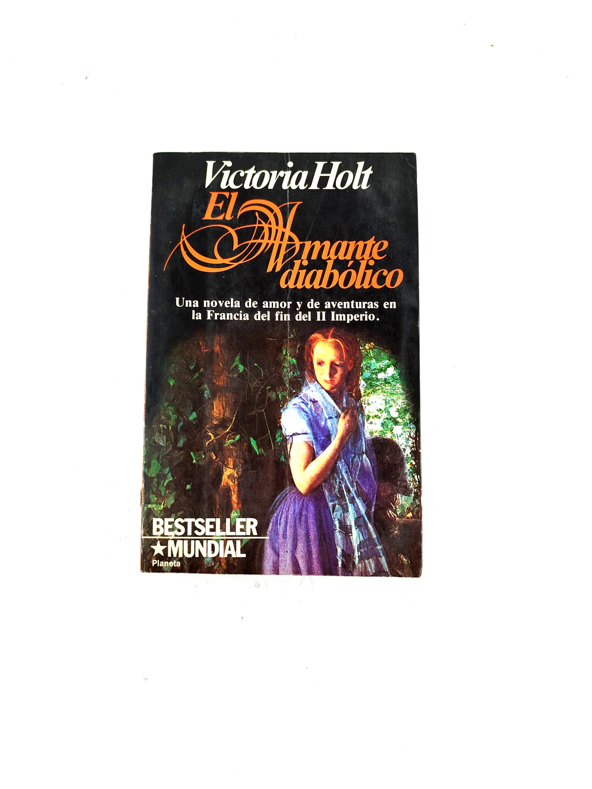 El amante diabólico by Victoria Holt