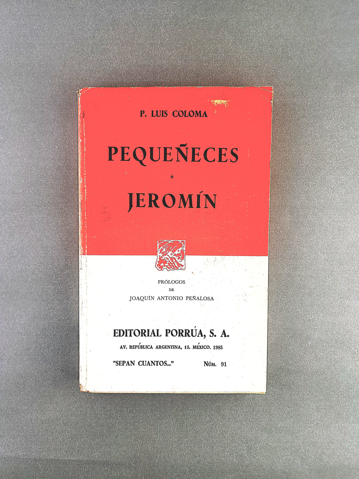 Pequeñeces - Jeromín by P. Luis Coloma