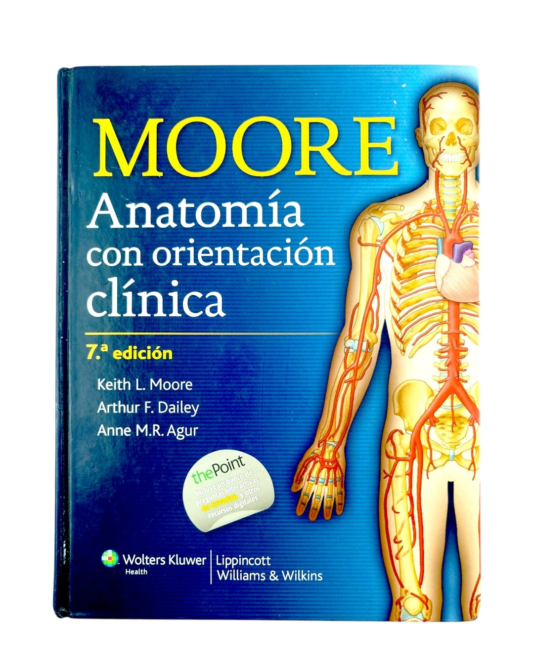 Anatomía con orientación clínica séptima edición by Keith L. Moore