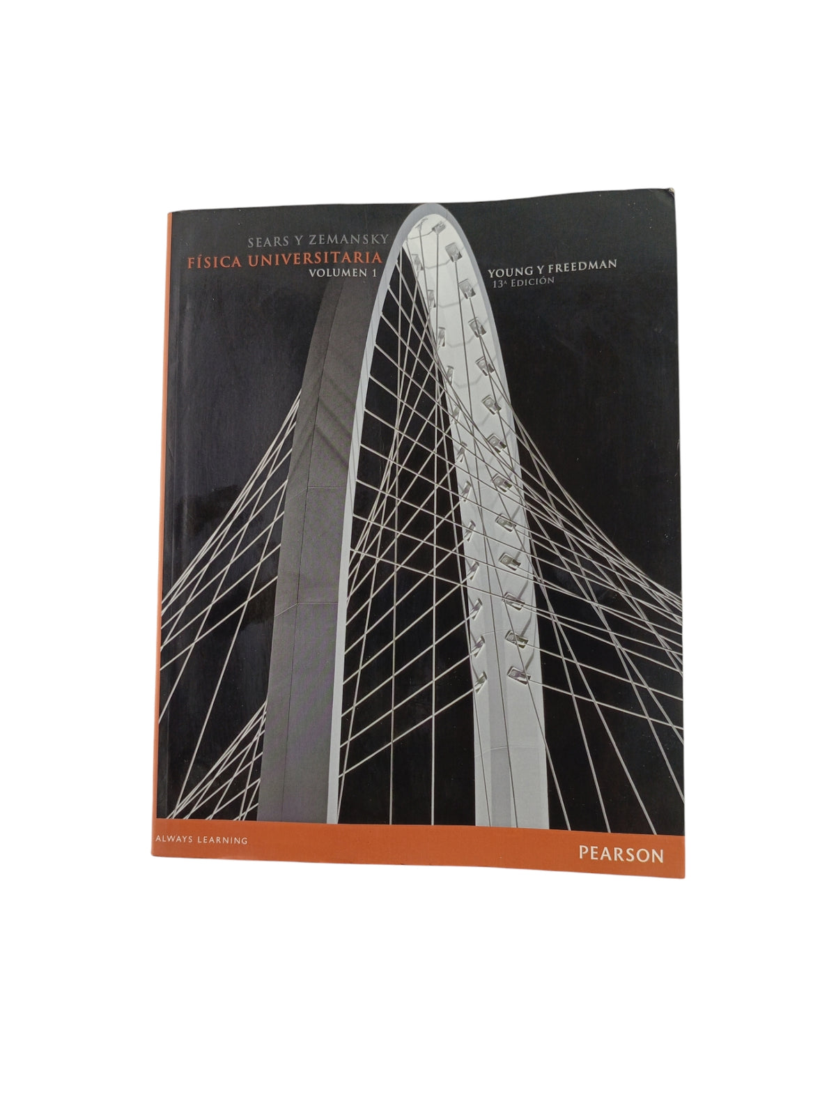Física Universitaria, Volumen 1, 13ª Edición by Sears y Zemansky