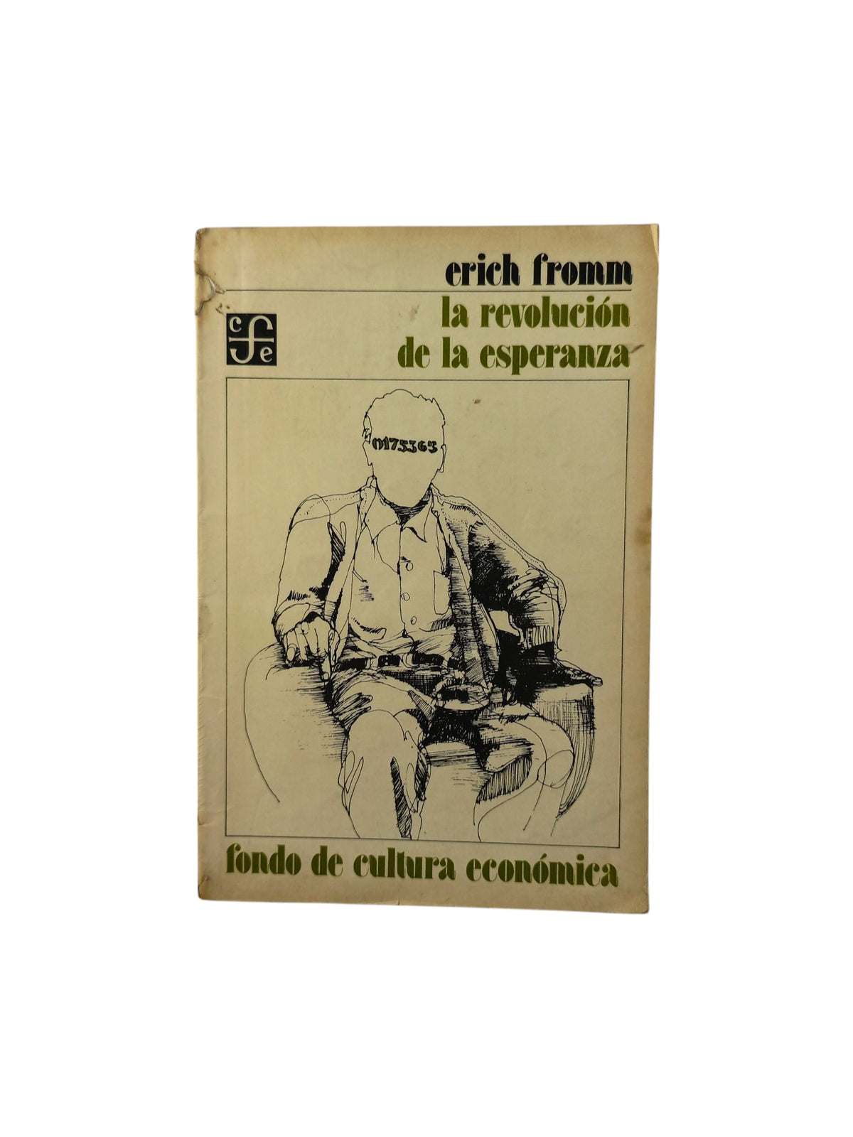 La revolución de la esperanza by Erich Fromm