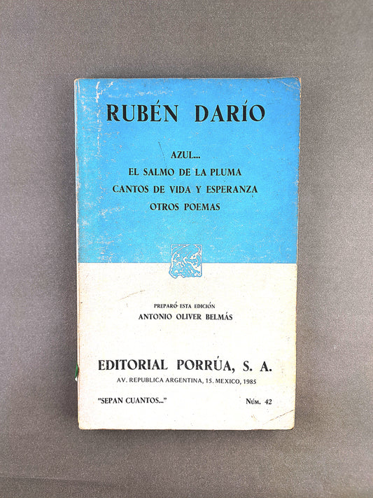 Azul, El Salmo de la Pluma, Cantos de vida y esperanza Otros poemas