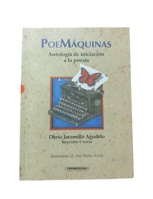Poemáquinas: antología de iniciación a la poesía