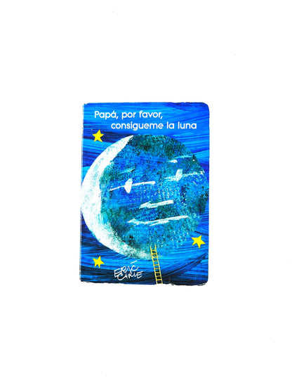 Papá por favor consígueme la luna