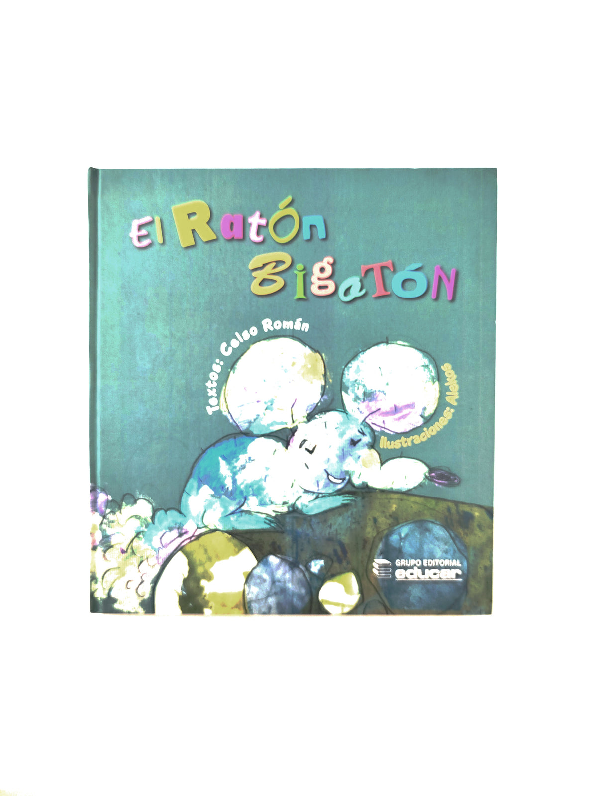El ratón bigotón by Celso Román