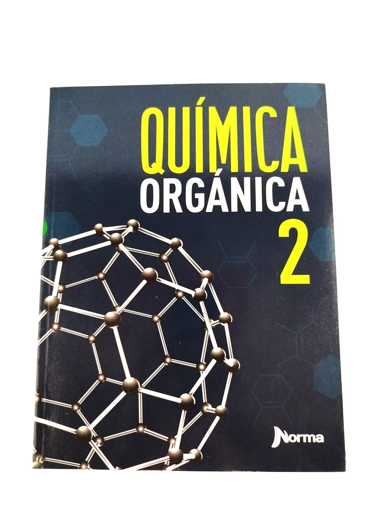 Química orgánica 2 by Varios