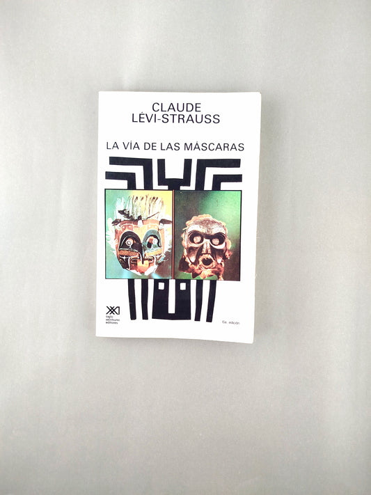 La vía de las máscaras