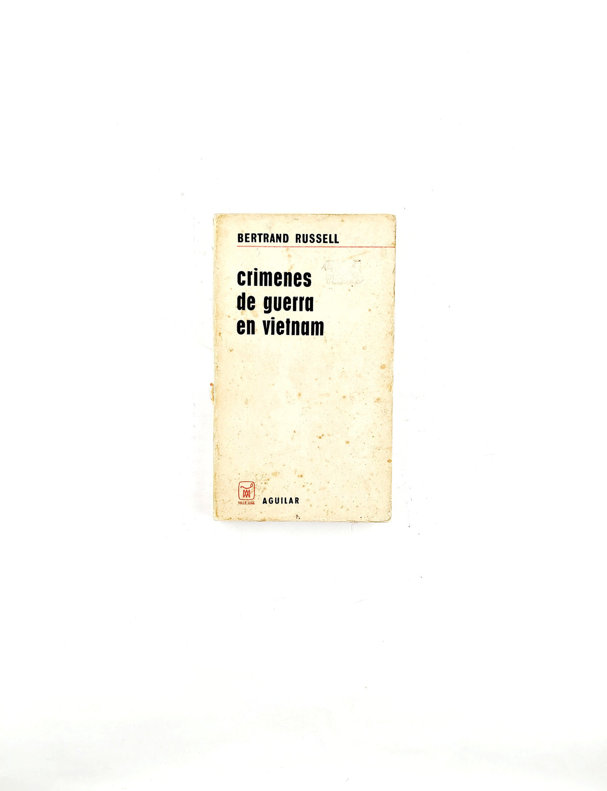 Crimenes de guerra en vietnam by Bertrand Russell