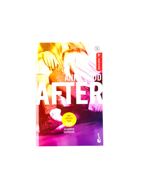 After 1 aquí empieza todo by Anna Todd