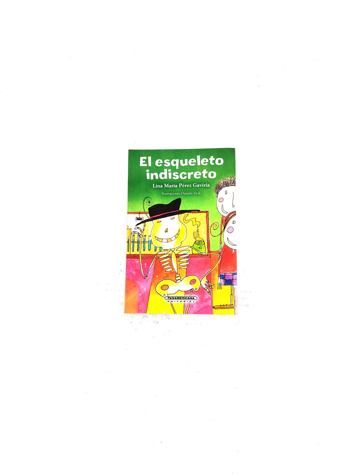 El esqueleto indiscreto by Lina Maria Perez Gaviria