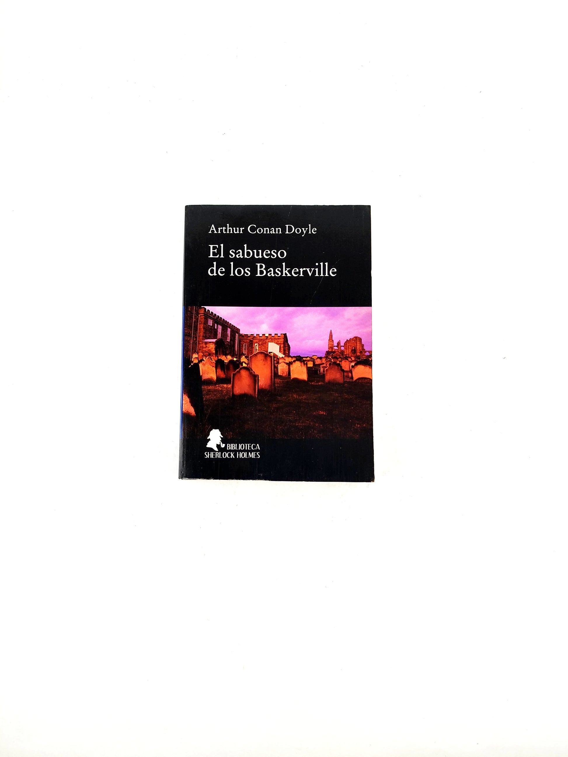 El sabueso de los baskerville by Arthur Conan Doyle