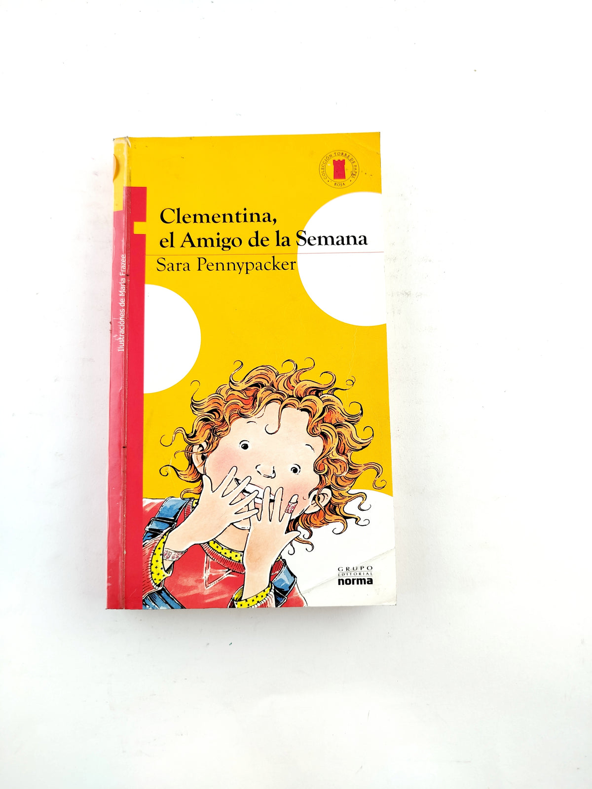 Clementina, el amigo de la semana libro by Sara Pennypacker